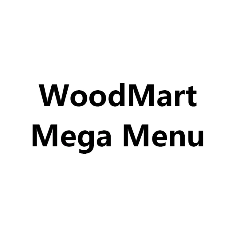 WoodMart 主题创建 Mega Menu